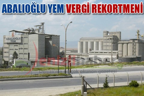 Abalıoğlu Yem vergi rekortmeni