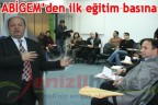 ABİGEM’den ilk eğitim basına
