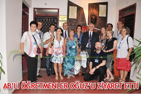 AB’Lİ ÖĞRETMENLER OĞUZ’U ZİYARET ETTİ