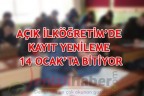AÇIK İLKÖĞRETİM’DE KAYIT YENİLEME 14 OCAK’TA BİTİYOR