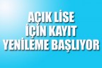 Açık Lise için kayıt yenileme başlıyor