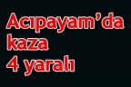Acıpayam’da kaza 4 yaralı