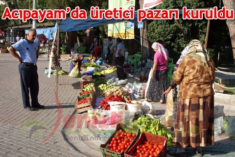 Acıpayam’da üretici pazarı kuruldu
