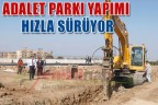Adalet Parkı yapımı hızla sürüyor