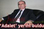 “Adalet’ yerini buldu