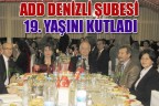 ADD DENİZLİ ŞUBESİ 19. YAŞINI KUTLADI