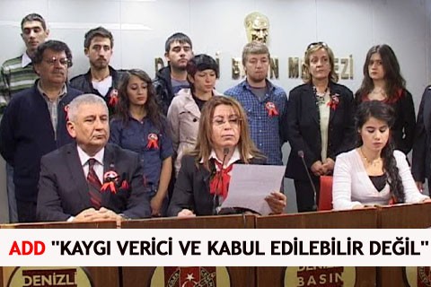 ADD ‘KAYGI VERİCİ VE KABUL EDİLEBİLİR DEĞİL’