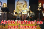 Ahilik Haftası’na özel konser