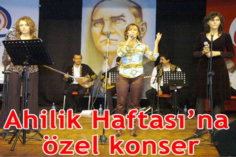 Ahilik Haftası’na özel konser