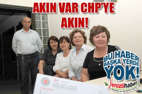 AKIN VAR CHP’YE AKIN!