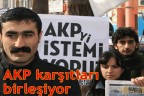 AKP karşıtları birleşiyor