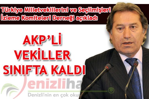 AKP’Lİ VEKİLLER SINIFTA KALDI
