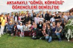 AKSARAYLI “GÖNÜL KÖPRÜSÜ” ÖĞRENCİLERİ DENİZLİ’DE
