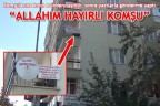 ALLAHIM HAYIRLI KOMŞU