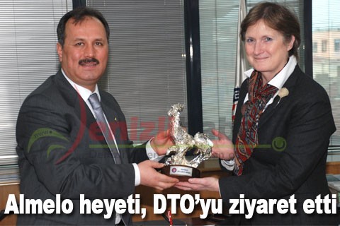 Almelo heyeti, DTO’yu ziyaret etti