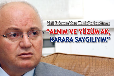 “ALNIM VE YÜZÜM AK, KARARA SAYGILIYIM”