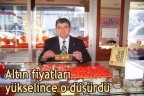 Altın fiyatları yükselince o düşürdü