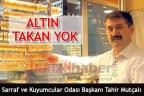 ALTIN TAKAN YOK