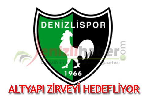ALTYAPI ZİRVEYİ HEDEFLİYOR