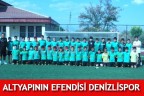 ALTYAPININ EFENDİSİ DENİZLİSPOR