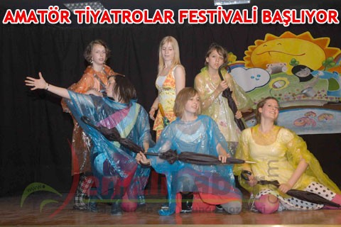 AMATÖR TİYATROLAR FESTİVALİ BAŞLIYOR