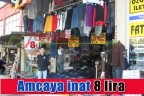 Amcaya inat 8 lira