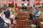 Amerikalı Rotaryenler Denizli’de