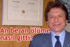 An be an ölüme nasıl gitti?