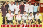 Anafartalar Lisesi sildi süpürdü