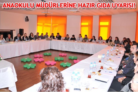 ANAOKULU MÜDÜRLERİNE HAZIR GIDA UYARISI!