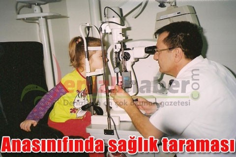 Anasınıfında sağlık taraması