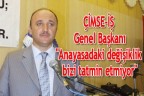 “Anayasadaki değişiklik bizi tatmin etmiyor