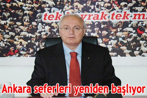 Ankara seferleri yeniden başlıyor