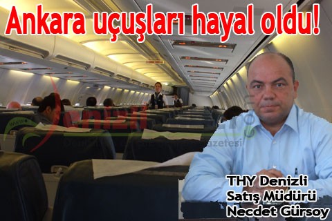 Ankara uçuşları hayal oldu