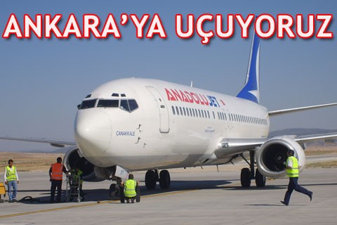 Ankara’ya uçuyoruz