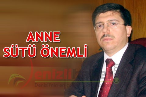 “Anne sütü önemli”