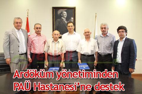 Ardöküm yönetiminden PAÜ Hastanesi’ne destek