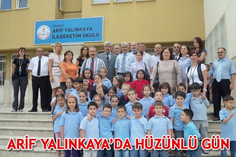 ARİF YALINKAYA’DA HÜZÜNLÜ GÜN