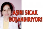 Aşırı sıcak boşandırıyor!