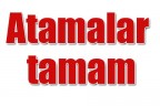 Atamalar tamam