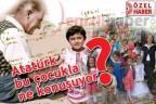 Atatürk bu çocukla ne konuşuyor?