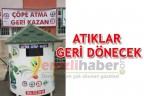 ATIKLAR GERİ DÖNECEK