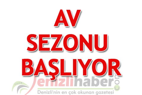 Av sezonu başlıyor