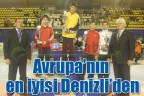 Avrupa’nın en iyisi Denizli’den