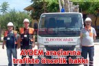 AYDEM araçlarına trafikte öncelik hakkı