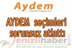 AYDEM seçimleri sorunsuz atlattı