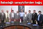 Babadağlı sanayicilerden bağış