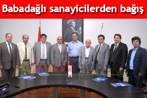 Babadağlı sanayicilerden bağış