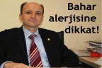 Bahar alerjisine dikkat!