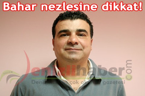 Bahar nezlesine dikkat!